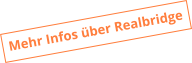 Mehr Infos über Realbridge